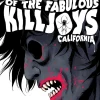 The True Lives of the Fabulous Killjoys - California Library Edition Hardcover Book