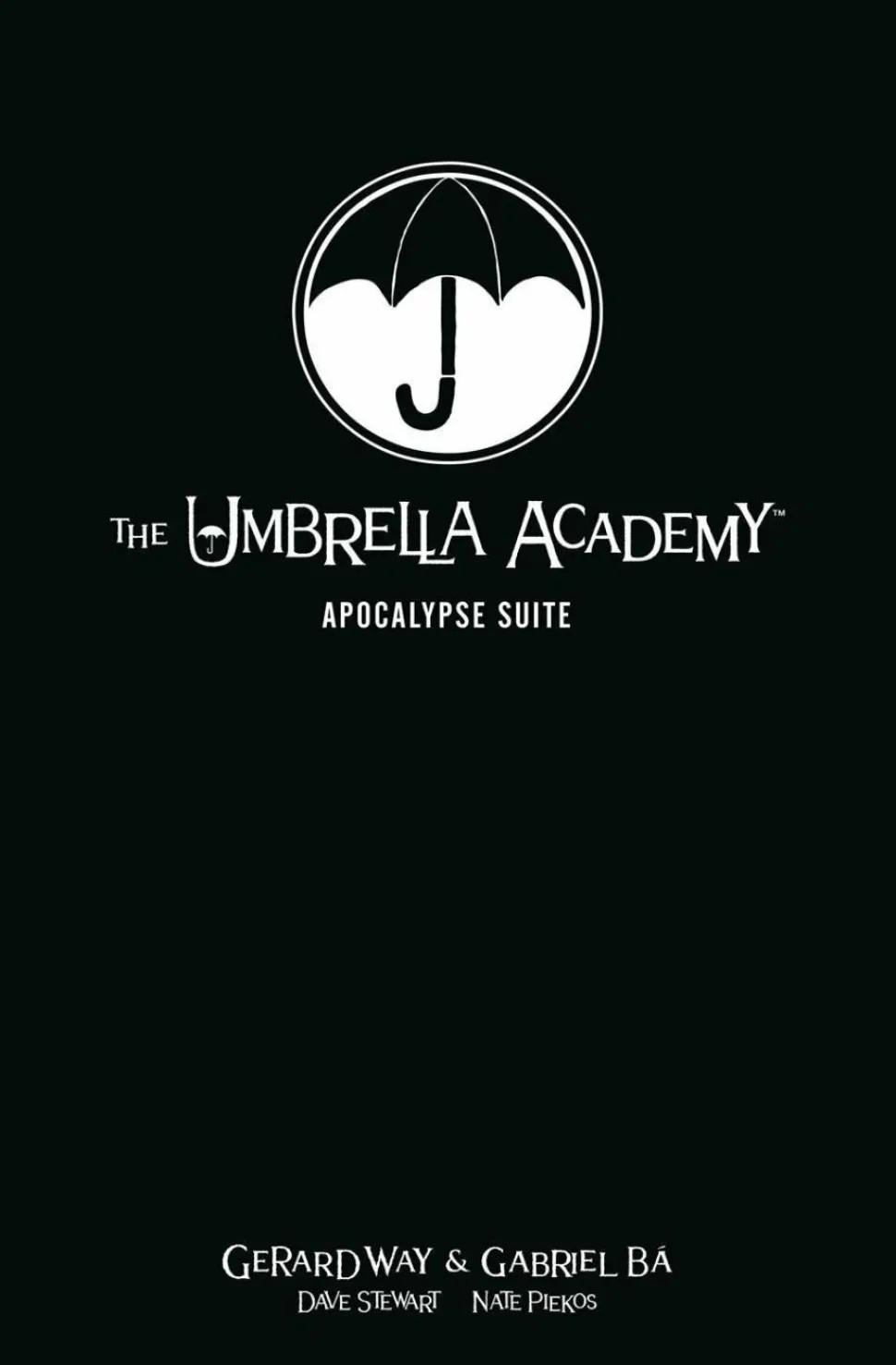 The Umbrella Academy - Volume 01 The Apocalypse Suite Library Edition Hardcover Book