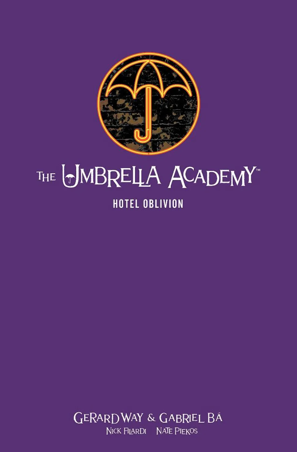 The Umbrella Academy - Volume 03 Hotel Oblivion Library Edition Hardcover Book