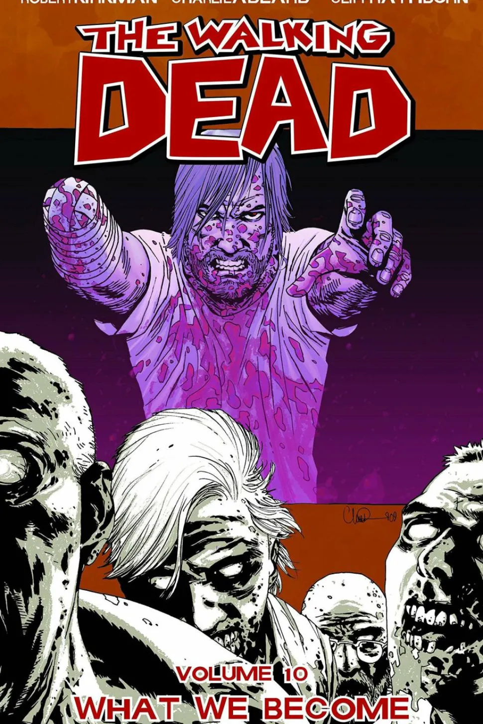 The Walking Dead - Volume 10 What We Become Trade Paperback
