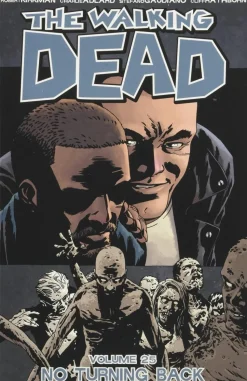 The Walking Dead - Volume 25 No Turning Back Trade Paperback Book