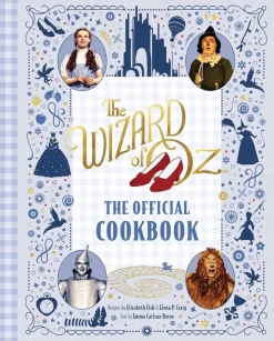 The Wizard of Oz (1939) - The Official Cookbook Hardcover Book