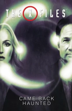 The X-Files (2016) - Volume 02 Came Back Haunted Trade Paperback