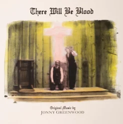 There Will Be Blood - Original Motion Picture Soundtrack LP Vinyl Record