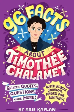 Timothee Chalamet - 96 Facts About Timothee Chalamet: Quizzes, Quotes, Questions, and More! Paperback Book