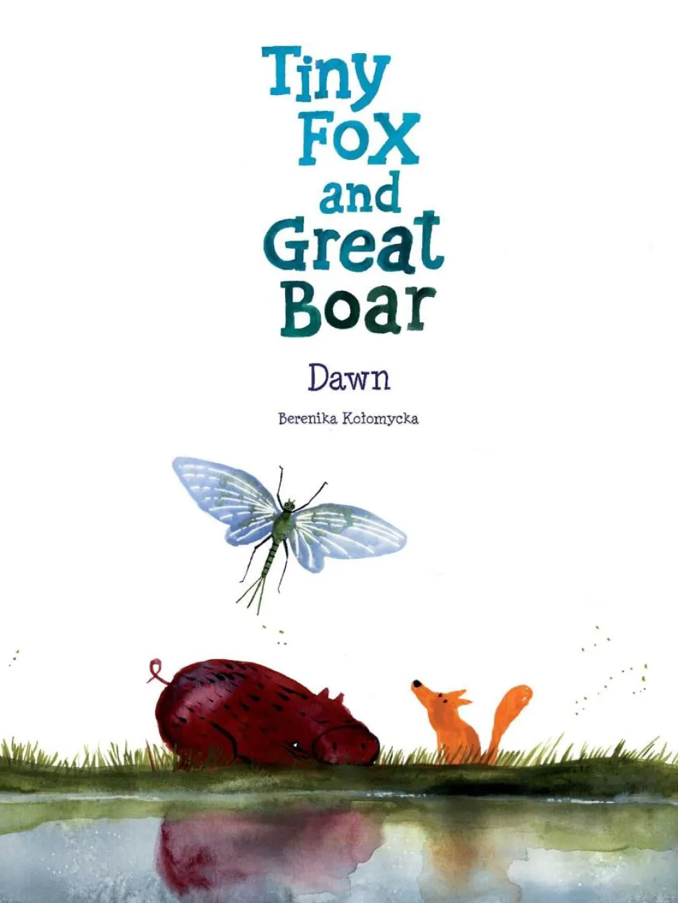 Tiny Fox and Great Boar - Book Three: Dawn Hardcover Book