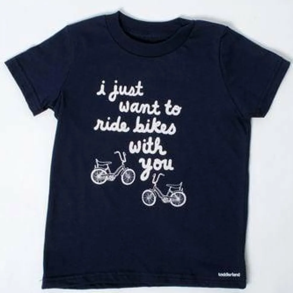 Toddland - Toddlerland I Just Want To Ride Bikes With You Kids T-Shirt