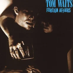 Tom Waits - Foreign Affairs LP Vinyl Record