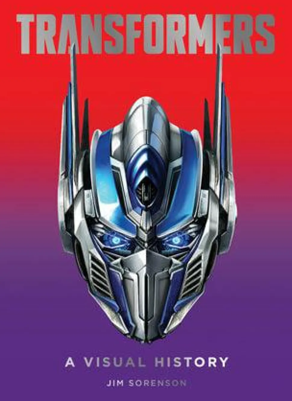 Transformers - A Visual History Hardcover Book