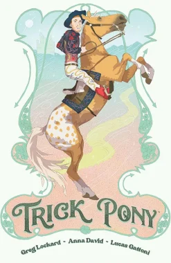 Trick Pony by Greg Lockard Trade Paperback Book