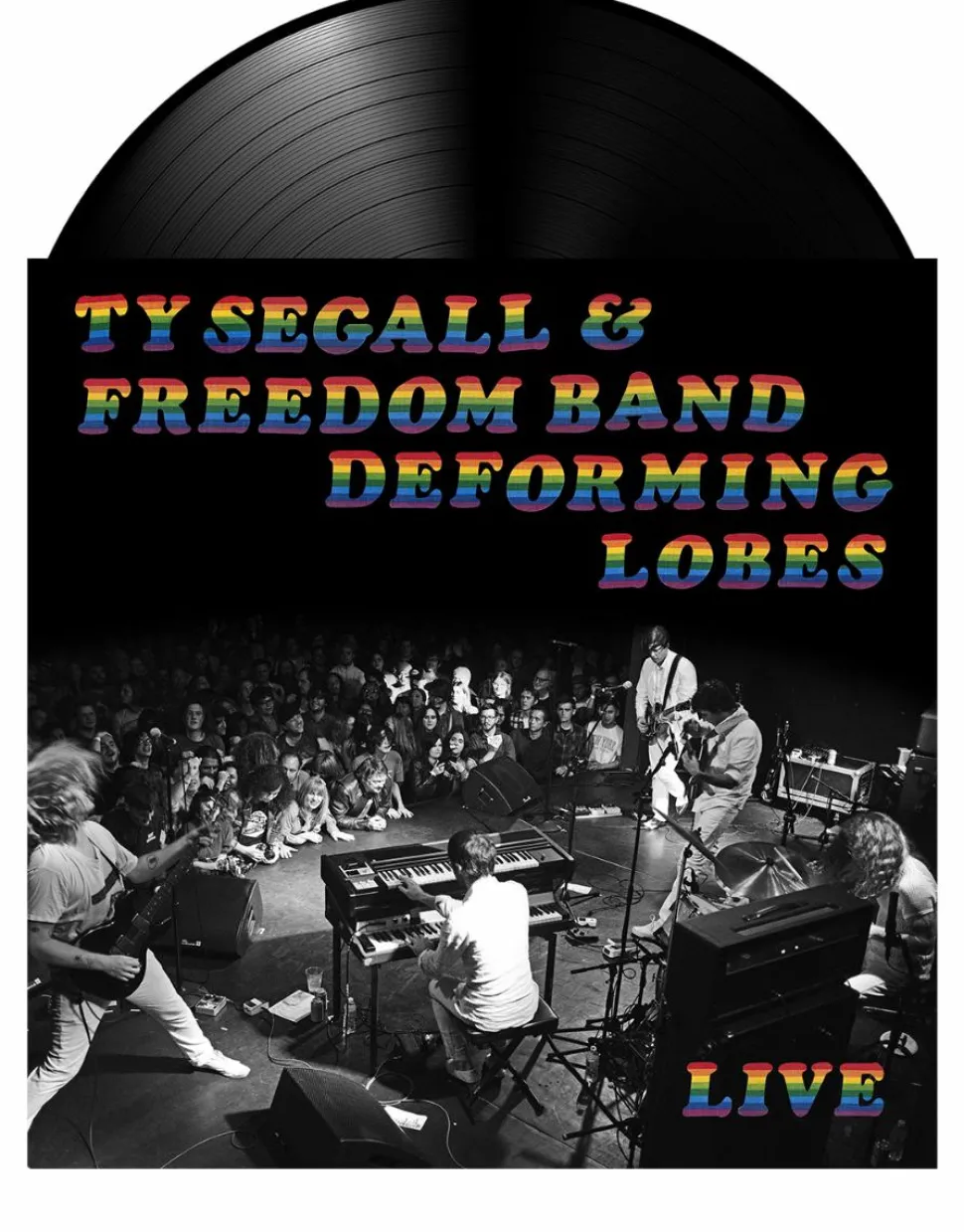 Ty Segall & Freedom Band - Deforming Lobes LP Vinyl Record