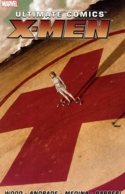 Ultimate Comics X-Men - By Brian Wood Volume 01 TPB (Trade Paperback)