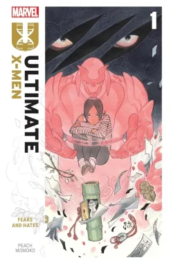 Ultimate X-Men - Ultimate X-Men by Peach Momoko Volume 01 Fears and Hates Trade Paperback Book