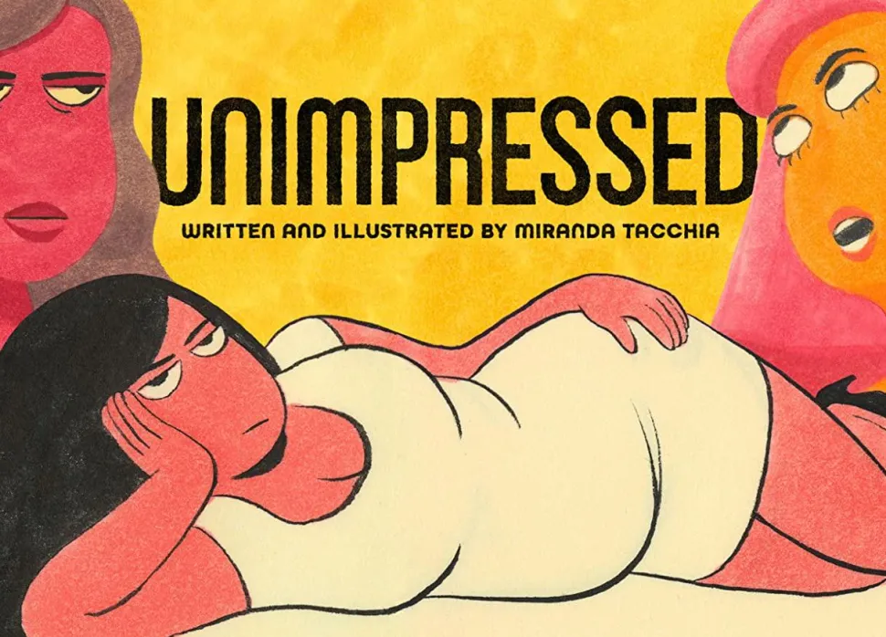 Unimpressed by Miranda Taccia Hardcover Book
