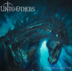 Unto Others - Strength II ...Deep Cuts EP Vinyl Record (2022 Black Friday Record Store Day Exclusive Translucent Sea Blue Coloured Vinyl)