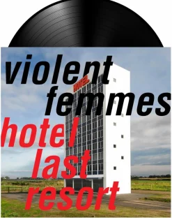 Violent Femmes - Hotel Last Resort LP Vinyl Record