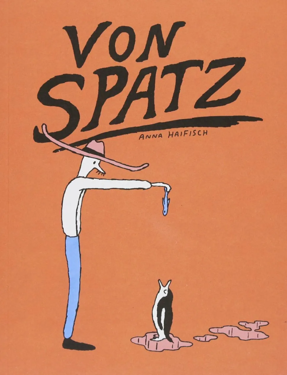Von Spatz by Anna Haifisch Paperback