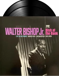 Walter Bishop Jr. - Bish at the Bank: Live In Baltimore 2xLP Vinyl Record (2023 Record Store Day Exclusive)