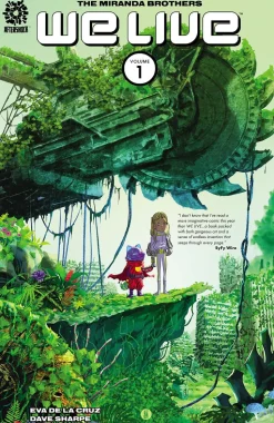 We Live - Volume 01 Extinction Day Trade Paperback Book