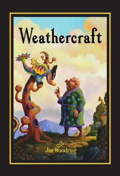 Weathercraft by Jim Woodring Hardcover Book