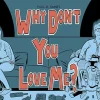 Why Don't You Love Me? by Paul Rainey Hardcover Book