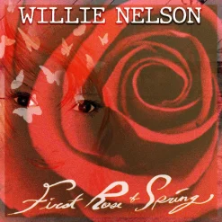 Willie Nelson - First Rose Of Spring LP Vinyl Record