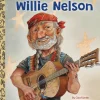Willie Nelson - Little Golden Book Biography Hardcover Book