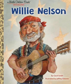 Willie Nelson - Little Golden Book Biography Hardcover Book