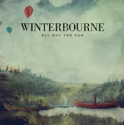 Winterbourne - All But Sun LP Vinyl Record (2023 Record Store Exclusive Bone Coloured Vinyl)