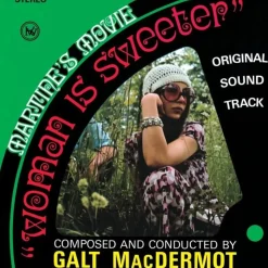 Woman Is Sweeter (1973) - Original Soundtrack by Galt MacDermot LP Vinyl Record (2023 Record Store Day Exclusive)