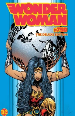 Wonder Woman - #750 Deluxe Edition Hardcover Book