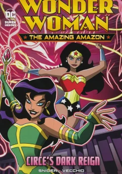 Wonder Woman: The Amazing Amazon - Circe’s Dark Reign Paperback Book