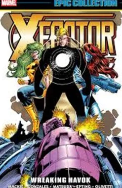 X-Factor - Epic Collection Volume 10 Wreaking Havok Trade Paperback Book