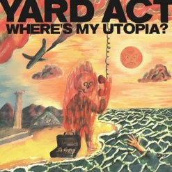 Yard Act - Where's My Utopia? LP Vinyl Record