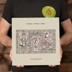 Yorkston / Thorne / Khan - Everything Sacred LP Vinyl Record