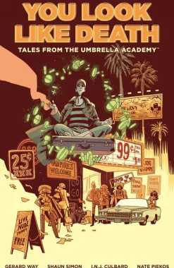 You Look Like Death: Tales from the Umbrella Academy - Volume 01 Trade Paperback Book