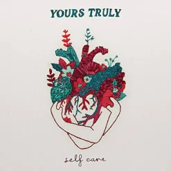 Yours Truly - Self Care LP Vinyl Record (Opaque Red Coloured Vinyl)