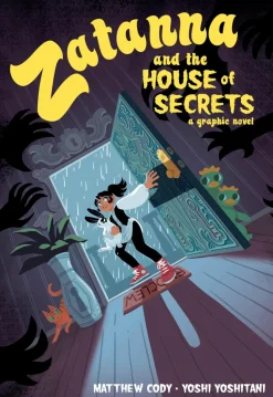 Zatanna and the House of Secrets by Matthew Cody Paperback Book