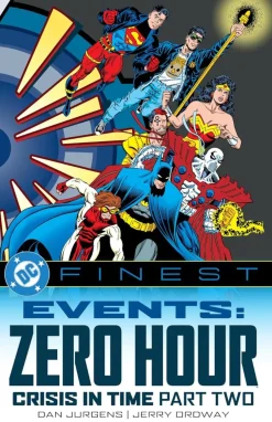 Zero Hour: Crisis in Time! - Part Two DC Finest Events Trade Paperback Book